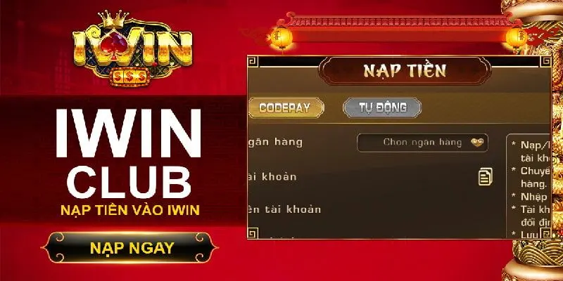 Khuyến Mãi Nạp Tiền Tại Nhà Cái IWIN 