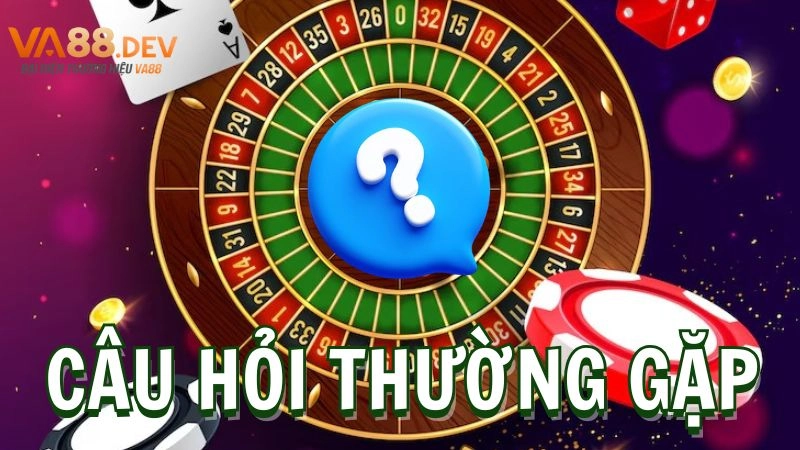 Một số câu hỏi thường gặp khi đăng nhập VA88
