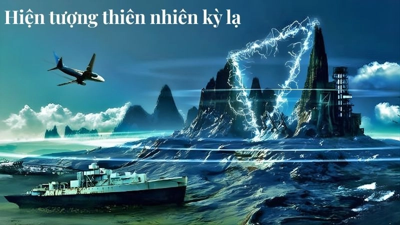 Hiện tượng thiên nhiên kỳ lạ nhất hành tinh