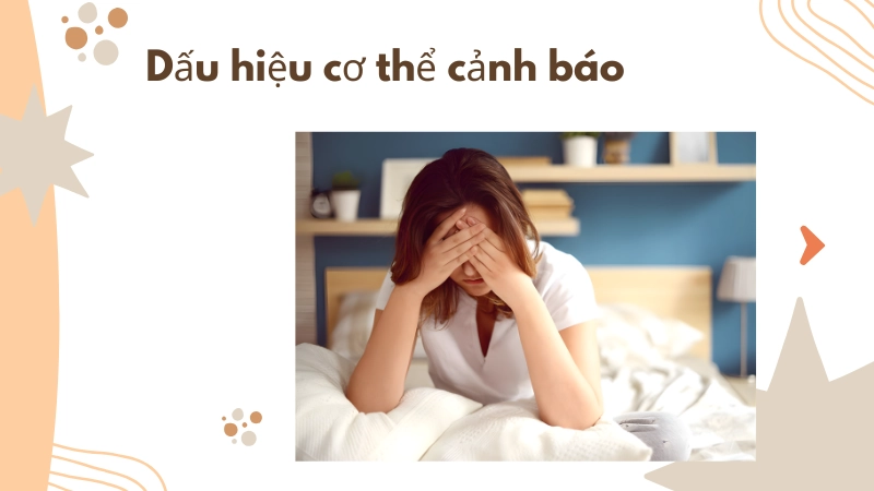 Dấu hiệu cảnh báo cơ thể suy kiệt do thiếu ngủ