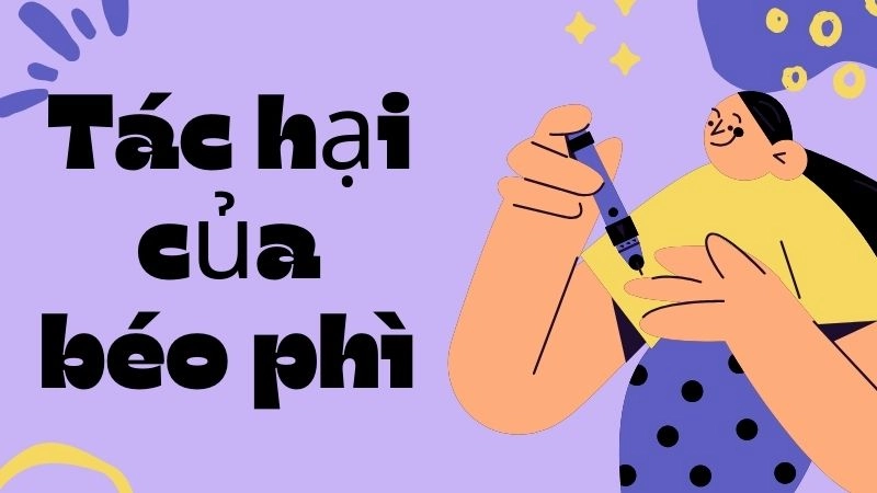 Cơ chế kháng Insulin do mỡ thừa gây áp lực lớn