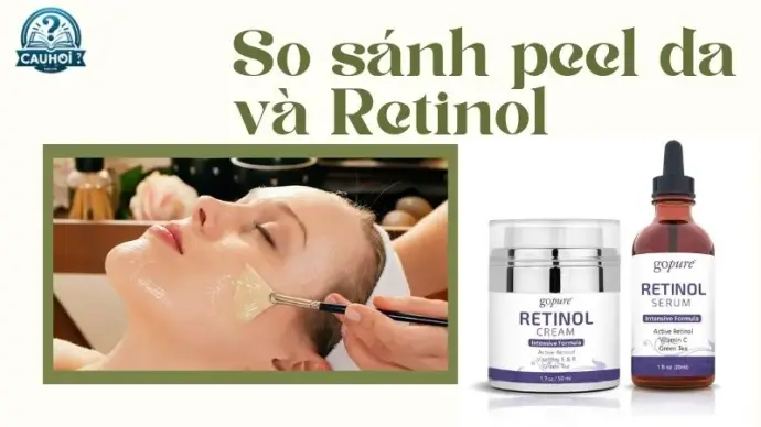 Peel da và Retinol - Bí quyết để sở hữu làn da trẻ đẹp không tì vết