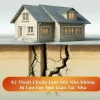 Cách làm nền nhà không bị lún đảm bảo độ bền vững theo thời gian