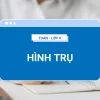 Hình trụ là gì khám phá cấu tạo và ứng dụng thực tế