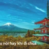 Tuyển tập câu nói hay khi đi chùa cầu an, cầu duyên