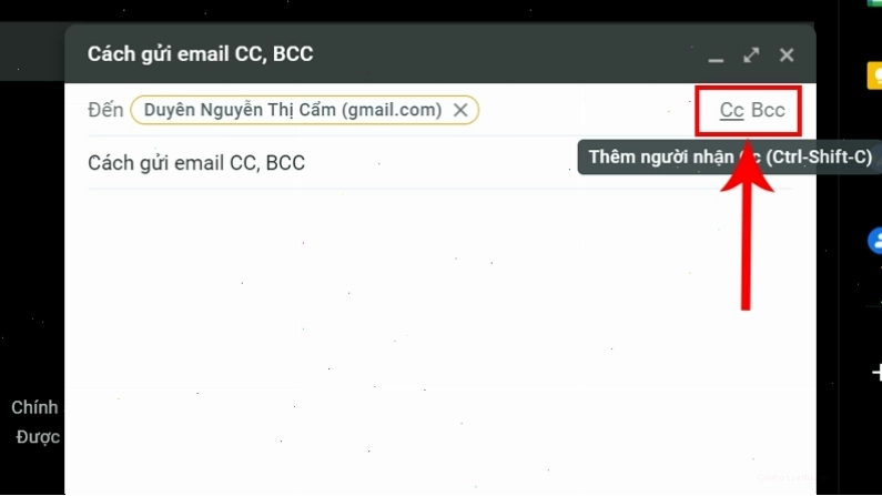 Ảnh minh họa chế độ CC và BCC trong Gmail khi gửi email