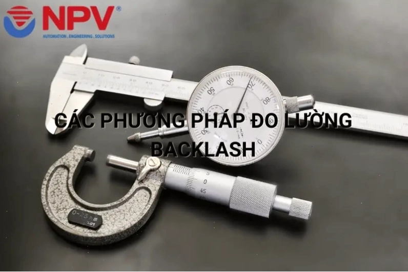 Các phương pháp đo lường độ rơ trong hộp số