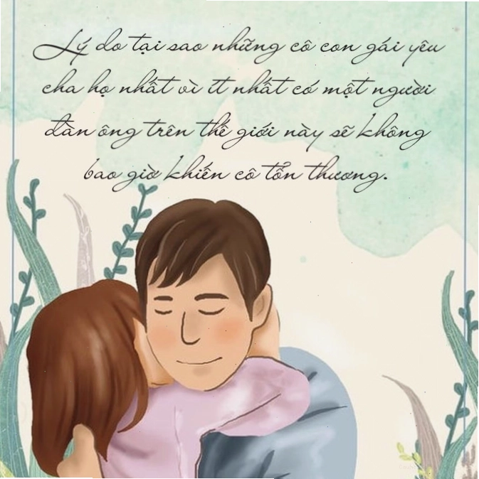 Câu nói ý nghĩa về cha và con gái, cha chia sẻ cùng con