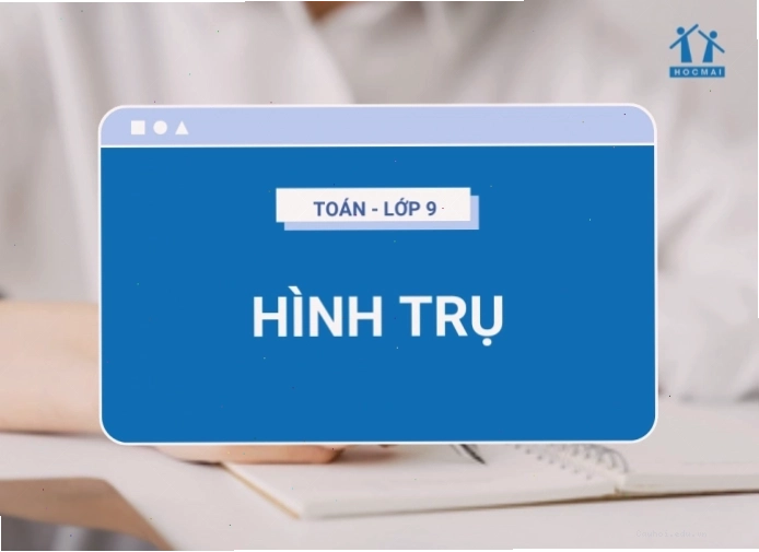 Cấu tạo cơ bản của hình trụ với các thành phần đáy, mặt xung quanh và chiều cao