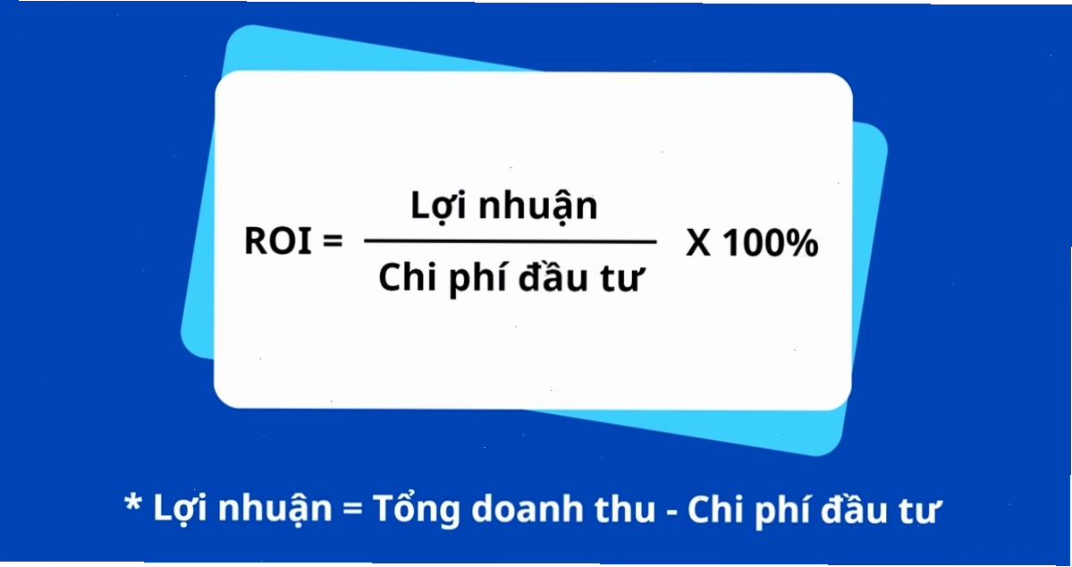 Công thức tính chỉ số ROI chi tiết và rõ ràng