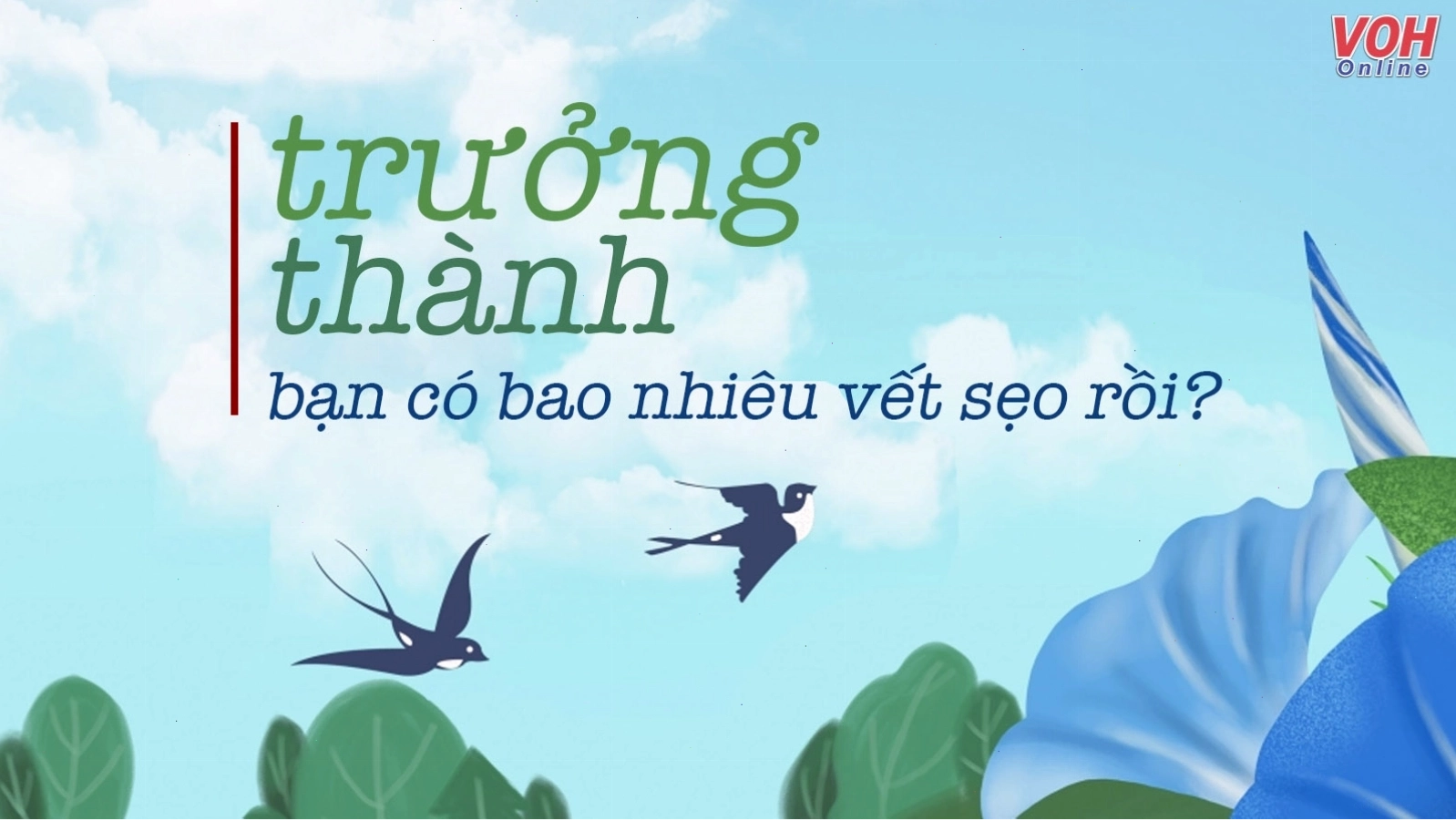 Hành trình trưởng thành của tuổi trẻ