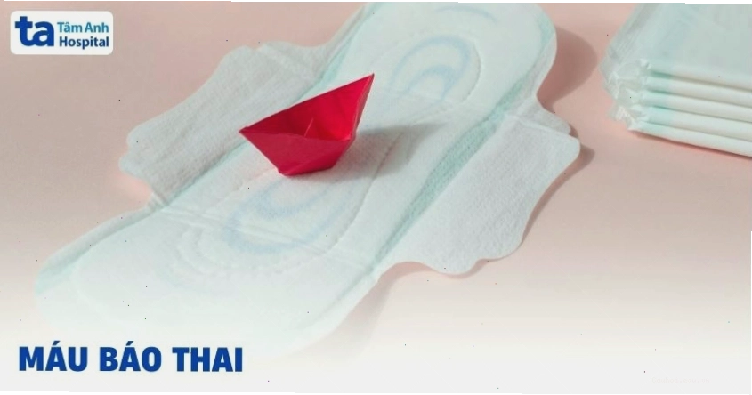 Máu báo thai có màu gì và kéo dài bao lâu