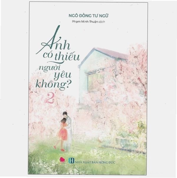 Sách Anh Có Thiếu Người Yêu Không? - Tập 2