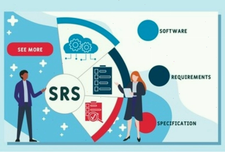 Tài liệu đặc tả SRS là gì? Định nghĩa và vai trò quan trọng trong dự án phần mềm
