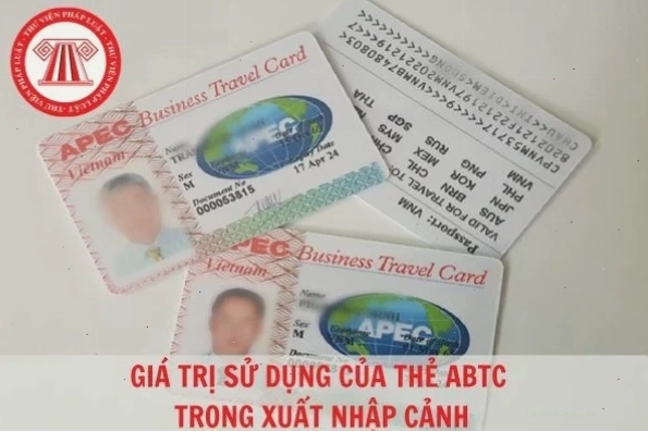 Thẻ ABTC có giá trị sử dụng như thế nào trong xuất nhập cảnh
