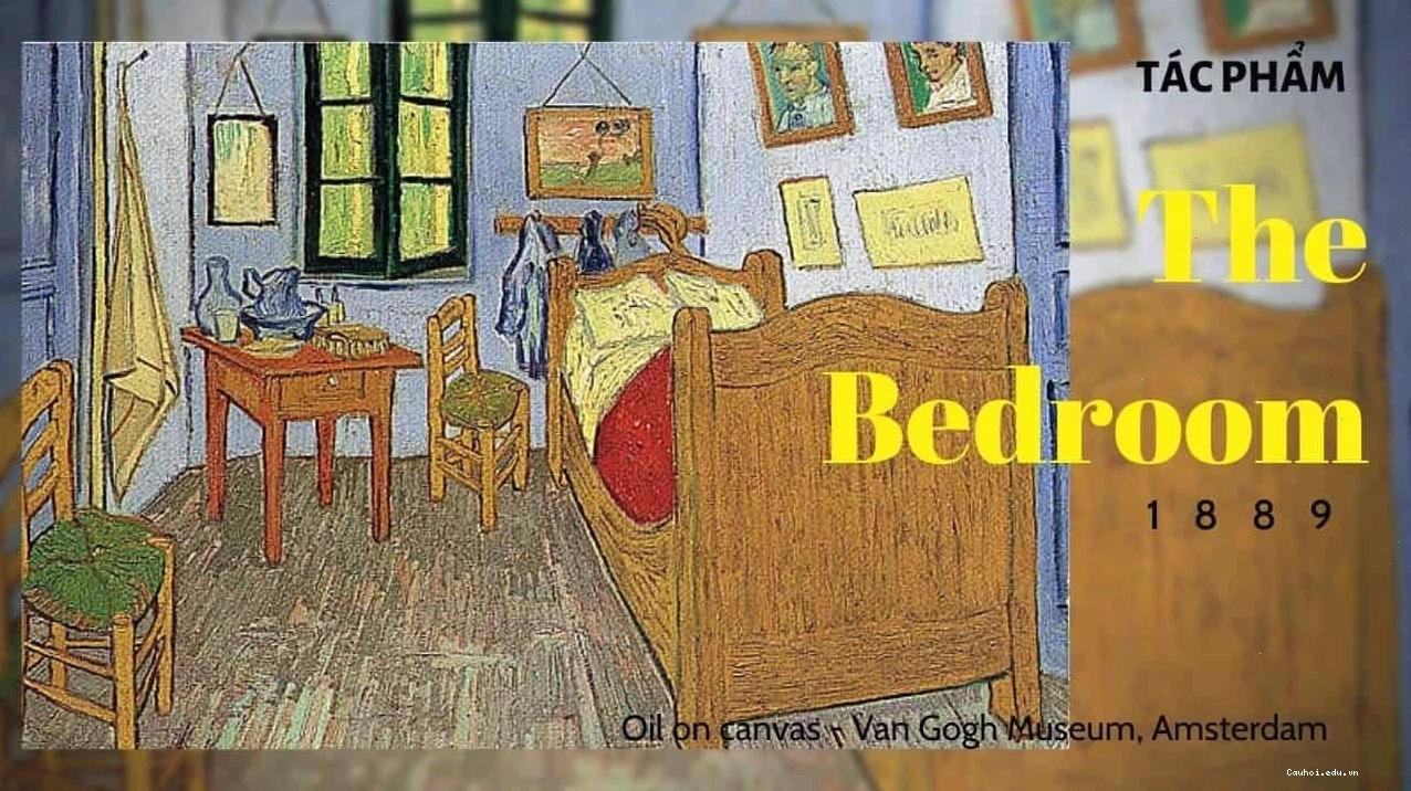 Tranh Phòng ngủ của Van Gogh