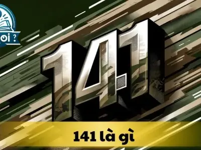 Khám phá 141 là gì? Giải đáp chi tiết về lực lượng 141