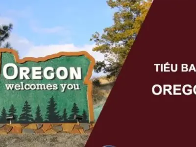 Oregon ở đâu? Điểm đến hấp dẫn ở đâu trong tiểu bang xanh thẳm