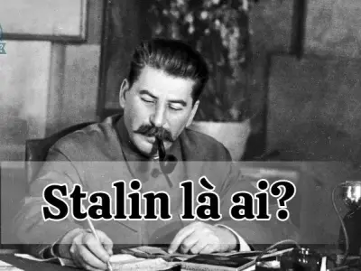 Stalin là ai? Nhà lãnh đạo thép của Liên Xô