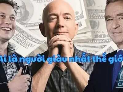 Top người giàu nhất thế giới 2023 - Ai là số 1?