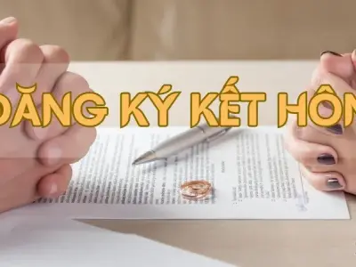 Quy trình và thủ tục đăng ký kết hôn mới nhất