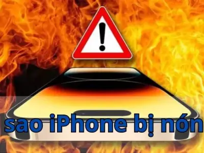 Vì sao iPhone bị nóng? Mẹo hữu ích để hạ nhiệt cho iPhone