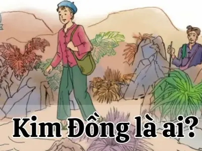 Kim Đồng là ai? - Người anh hùng nhỏ tuổi của dân tộc Việt Nam