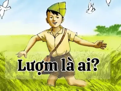 Lượm là ai? Chú bé liên lạc nhỏ nhắn, dũng cảm trong bài thơ của Tố Hữu