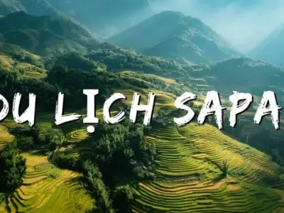 Sapa ở đâu? Hành trình chinh phục "nóc nhà Đông Dương" Fansipan