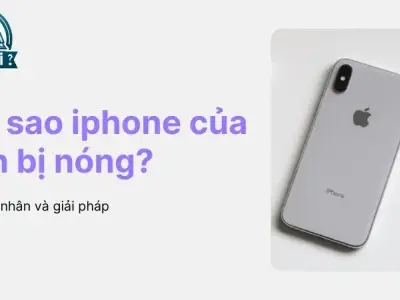 Tại sao điện thoại iphone của bạn bị nóng? nguyên nhân và giải pháp