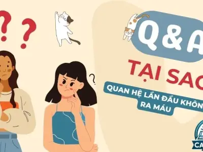 Quan hệ lần đầu không ra máu - Nguyên nhân có phải do màng trinh không
