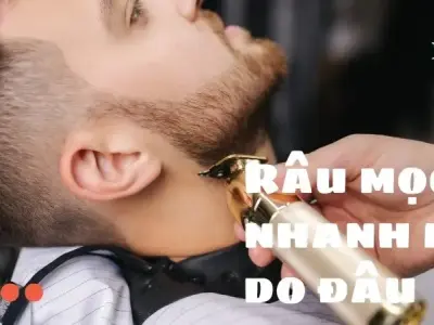 Râu mọc nhanh là do đâu ? Cách giúp râu mọc tự nhiên