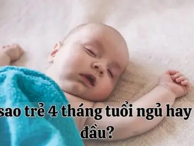 Vì sao trẻ 4 tháng tuổi ngủ hay lắc đầu và cách xử lý hiệu quả