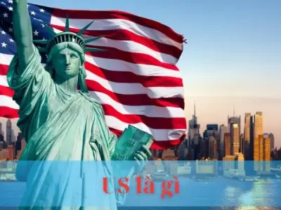 US là gì - Những sự thật bất ngờ đằng sau một quốc gia
