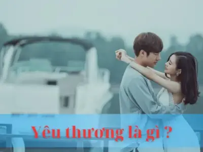 Yêu thương là gì ? Khái niệm, ý nghĩa và tầm quan trọng trong cuộc sống