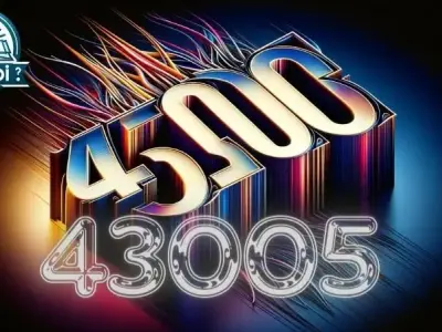 43005 là gì? Giải mã con số bí ẩn trong nhiều lĩnh vực 