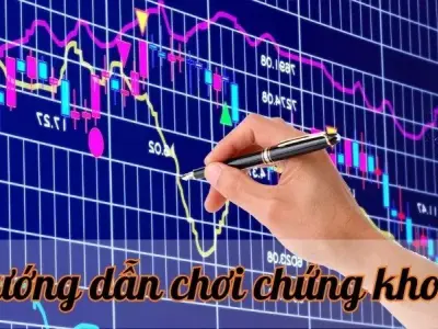 Hướng dẫn chơi chứng khoán cho người mới bắt đầu