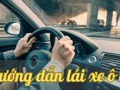 Hướng dẫn lái xe ô tô an toàn cho người mới bắt đầu