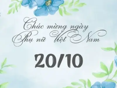 Tổng hợp những lời chúc mừng 20/10 ngọt ngào dành cho mọi người phụ nữ