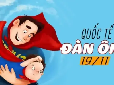 Những lời chúc mừng ngày quốc tế đàn ông 19 - 11 hay và ý nghĩa