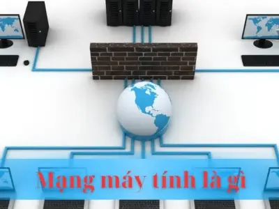 Giải mã mạng máy tính là gì? Khám phá thế giới kết nối vô tận