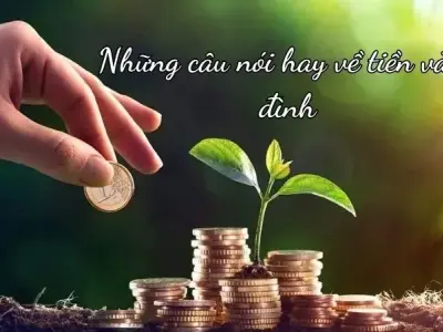 Top 50+ những câu nói hay về tiền và gia đình dành cho bạn
