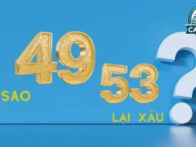 Tại sao có nhiều người né con số 49, 53
