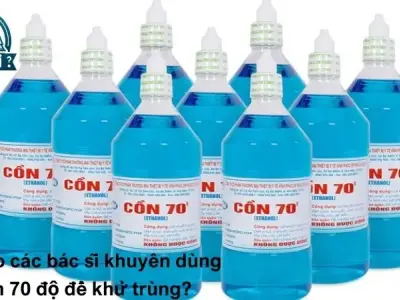 Tại sao các bác sĩ khuyên dùng cồn 70 độ để khử trùng