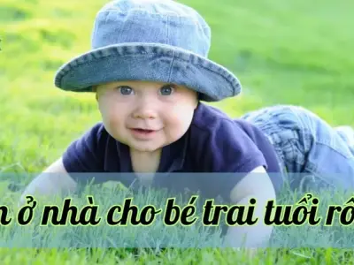 Tổng hợp 99+ Tên ở nhà cho bé trai tuổi Rồng độc đáo và ý nghĩa