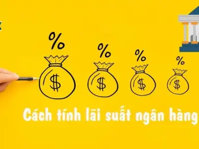 Cách tính lãi suất ngân hàng hướng dẫn chi tiết