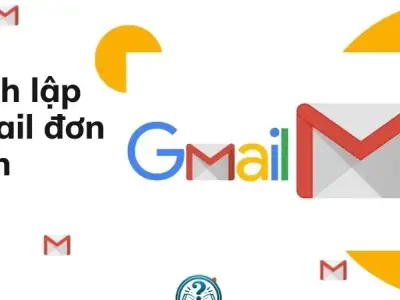 Cách lập gmail nhanh và đơn giản
