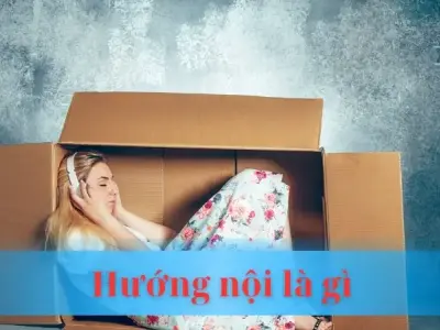Hướng nội là gì? Hành trình khám phá bản thân đầy ý nghĩa