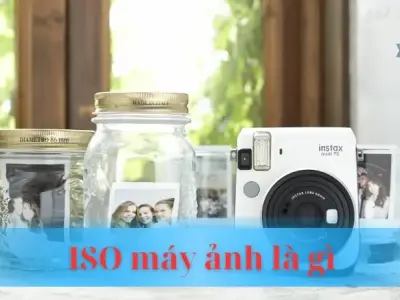 Iso máy ảnh là gì? Bật mí bí quyết chụp ảnh sáng đẹp