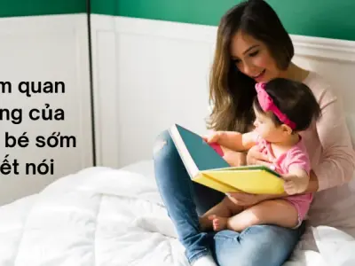 8 cách đơn giản để bé sớm biết nói giúp bé phát triển ngôn ngữ
